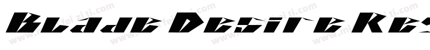 Blade Desire Regular字体转换
